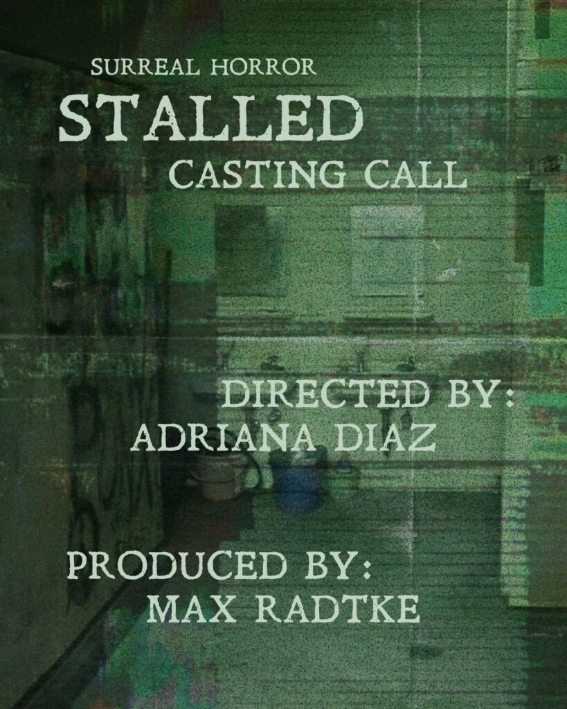 Casting notice for the film "Stalled".